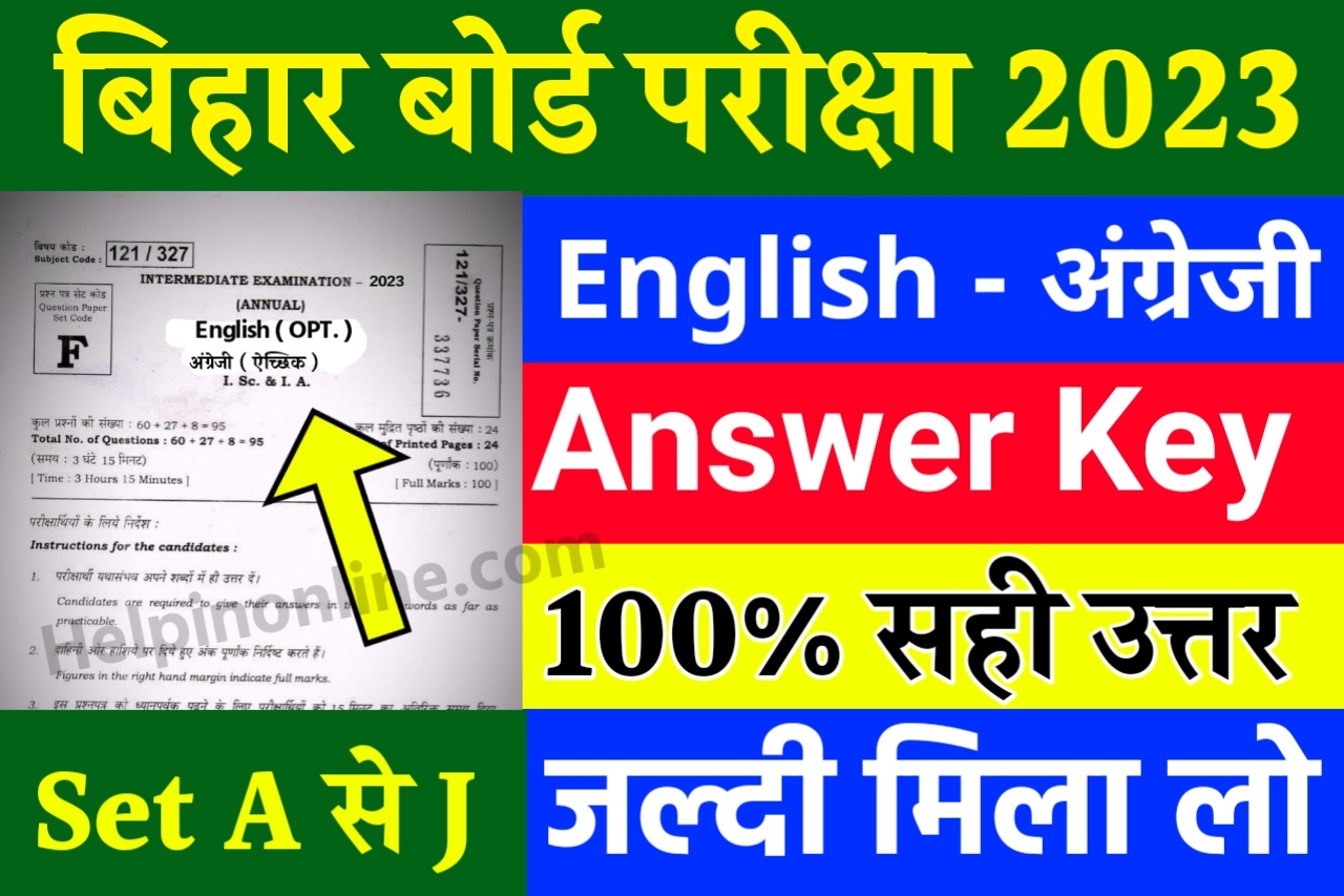 Bihar Board 12th English Answer Key 2023 , Inter English Answer Key 2023 , English Question Answer Key 2023 , 2 February 12th English Answer Key , bseb answer key 2023 , 12th English answer key 2023 set c , 12th English answer key 2023 set a