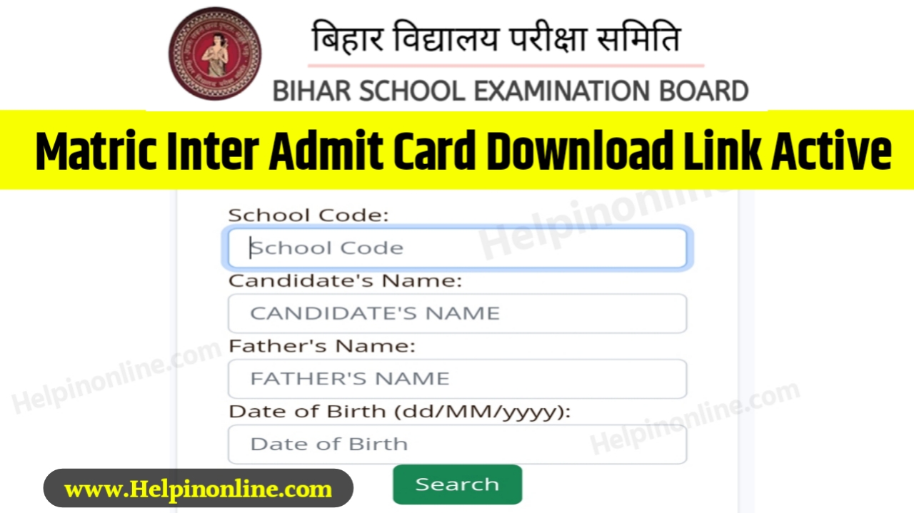Matric Inter Admit Card Download Link 2024 , how to download bihar board admit card 2024 , bseb final admit card download 2024