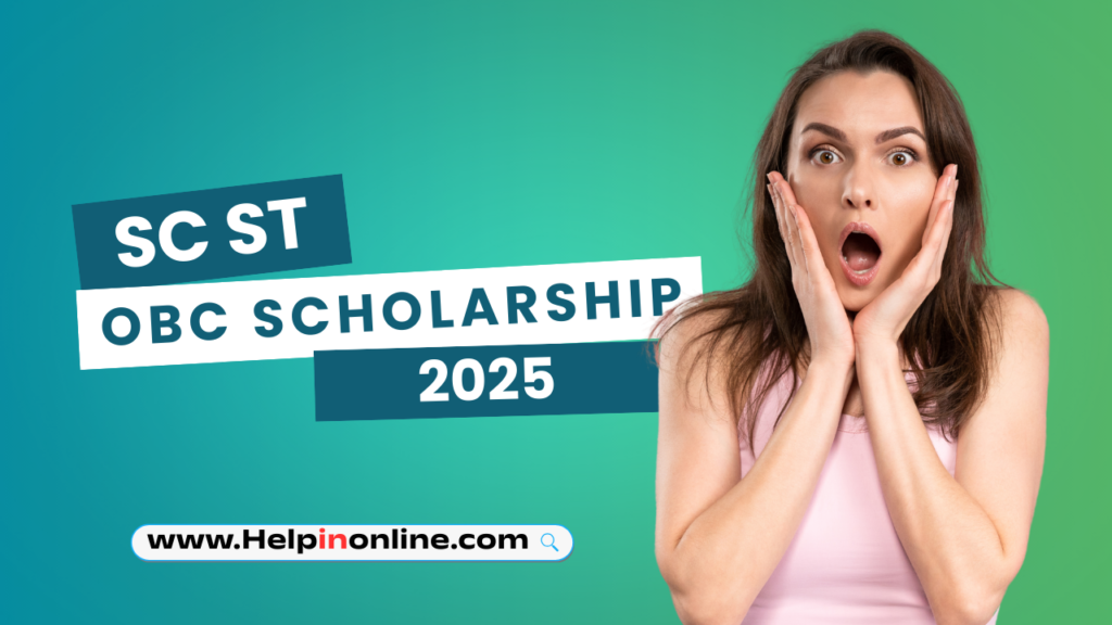 SC ST OBC Scholarship 2025